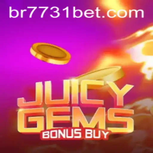 Discover the Excitement of JuicyGemsBonusBuy at 7731bet.com
